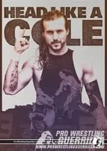 Póster de PWG: Head Like A Cole