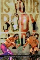 Poster de la película PWG: Is Your Body Ready? - Películas hoy en TV