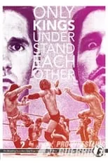 Portada de PWG: Only Kings Understand Each Other