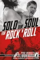 Película PWG: Sold Our Soul For Rock 'n Roll