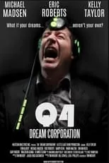 Shawn Patrick Greene interpreta a  en Q-4: Dream Corporation