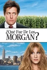 Película ¿Qué fue de los Morgan?