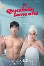 Película Qua Bển Làm Chi