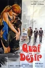 Película Quai du désir