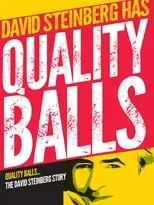 David Steinberg es Self en Quality Balls: The David Steinberg Story