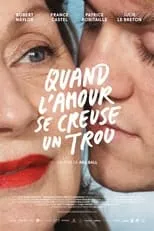 Poster de Quand l'amour se creuse un trou