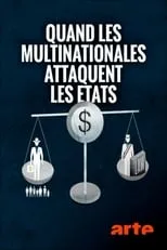 Poster de la película Quand les multinationales attaquent les États - Películas hoy en TV