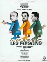 Película Quand passent les faisans