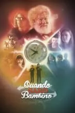 Póster de la película Quando sarò bambino