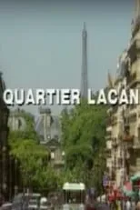 Poster de la película Quartier Lacan - Películas hoy en TV