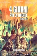 Póster de Quattro giorni per la libertà - Napoli 1943