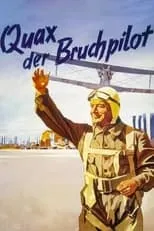 Portada de Quax, der Bruchpilot