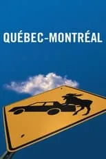 Póster de la película Québec-Montréal