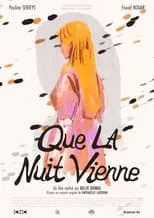 Película Que la nuit vienne