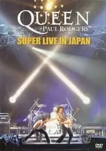 Paul Rodgers es Self en Queen + Paul Rodgers: Super Live In Japan