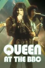 Brian May es Self (archive footage) en Queen at the BBC