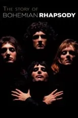 Póster de la película Queen, La história de Bohemian Rhapsody