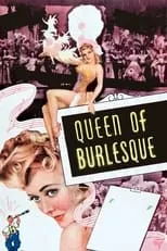 Póster de la película Queen of Burlesque