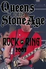 Joshua Homme interpreta a  en Queens of the Stone Age: Live @ Rock Am Ring 2003