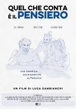 Película Quel che conta è il pensiero