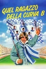 Portada de Quel ragazzo della curva B