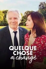 Poster de la película Quelque chose a changé - Películas hoy en TV