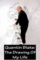 Película Quentin Blake – The Drawing of My Life