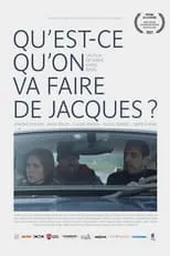 Poster de la película Qu'est-ce qu'on va faire de Jacques ? - Películas hoy en TV