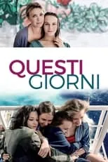 Película Questi giorni