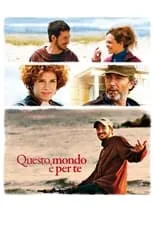 Película Questo mondo è per te