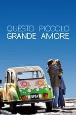 Película Questo piccolo grande amore