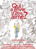 Poster de Qui a envie d'être aimé ?