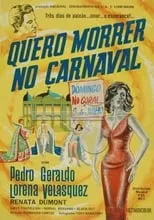 Película Quiero morir en carnaval