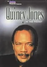 Poster de la película Quincy Jones: In the Pocket - Películas hoy en TV