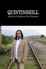 Neil Oliver es Presenter en Quintinshill: Britain's Deadliest Rail Disaster