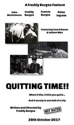 Película Quitting Time!!