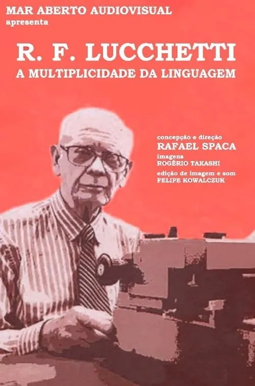 Póster de la película R. F. Lucchetti, a Multiplicidade da Linguagem