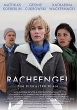 Poster de la película Racheengel - Ein eiskalter Plan - Películas hoy en TV