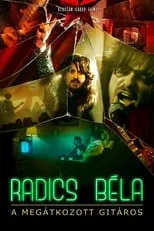 Película Radics Béla – A megátkozott gitáros