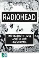 Póster de la película Radiohead | Live at I-Days 2017