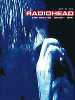 Thom Yorke es  en Radiohead: Live at the Astoria