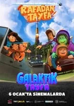 Película Rafadan Tayfa: Galaktik Tayfa