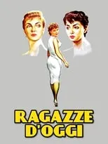 Película Ragazze d'oggi