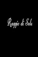 Película Raggio di sole