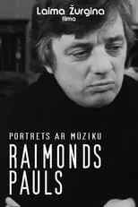 Raimonds Pauls es Self en Raimonds Pauls. Portrets ar mūziku