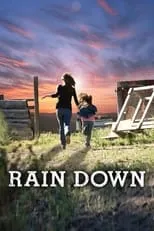 Película Rain Down