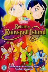 Película Rainbow Magic: Return to Rainspell Island