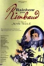 Póster de la película Rainbow pour Rimbaud