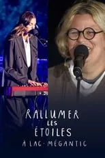 Safia Nolin interpreta a Self en Rallumer les étoiles à Lac-Mégantic