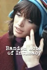 Película Random Acts of Intimacy